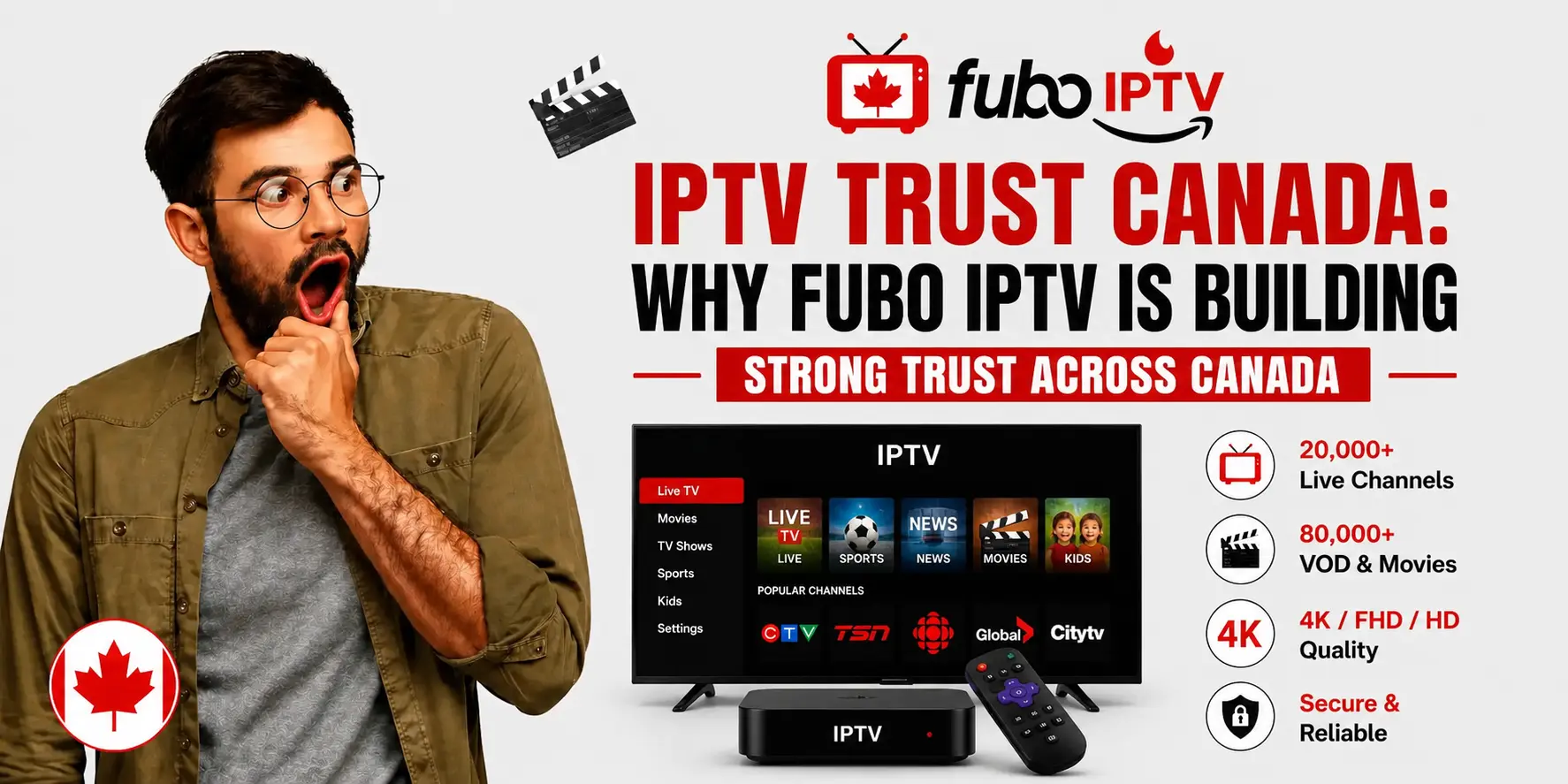 IPTV Trust Canada: Why IPTV Montreal Is Building Strong Trust 🇨🇦