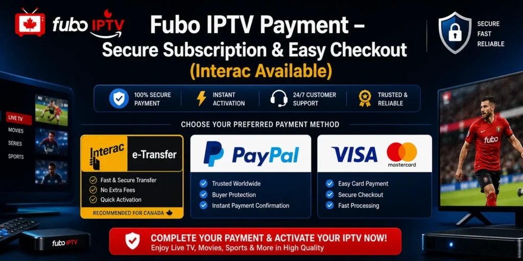 FUBO IPTV PAYMENT – INTERAC E-TRANSFER CANADA